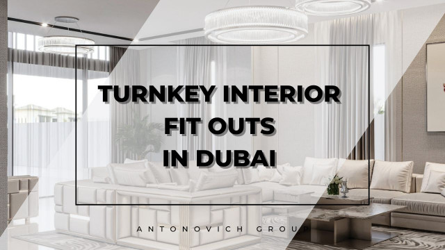 SEAMLESS EXCELLENCE: TURNKEY INTERIOR FIT-OUTS IN DUBAI