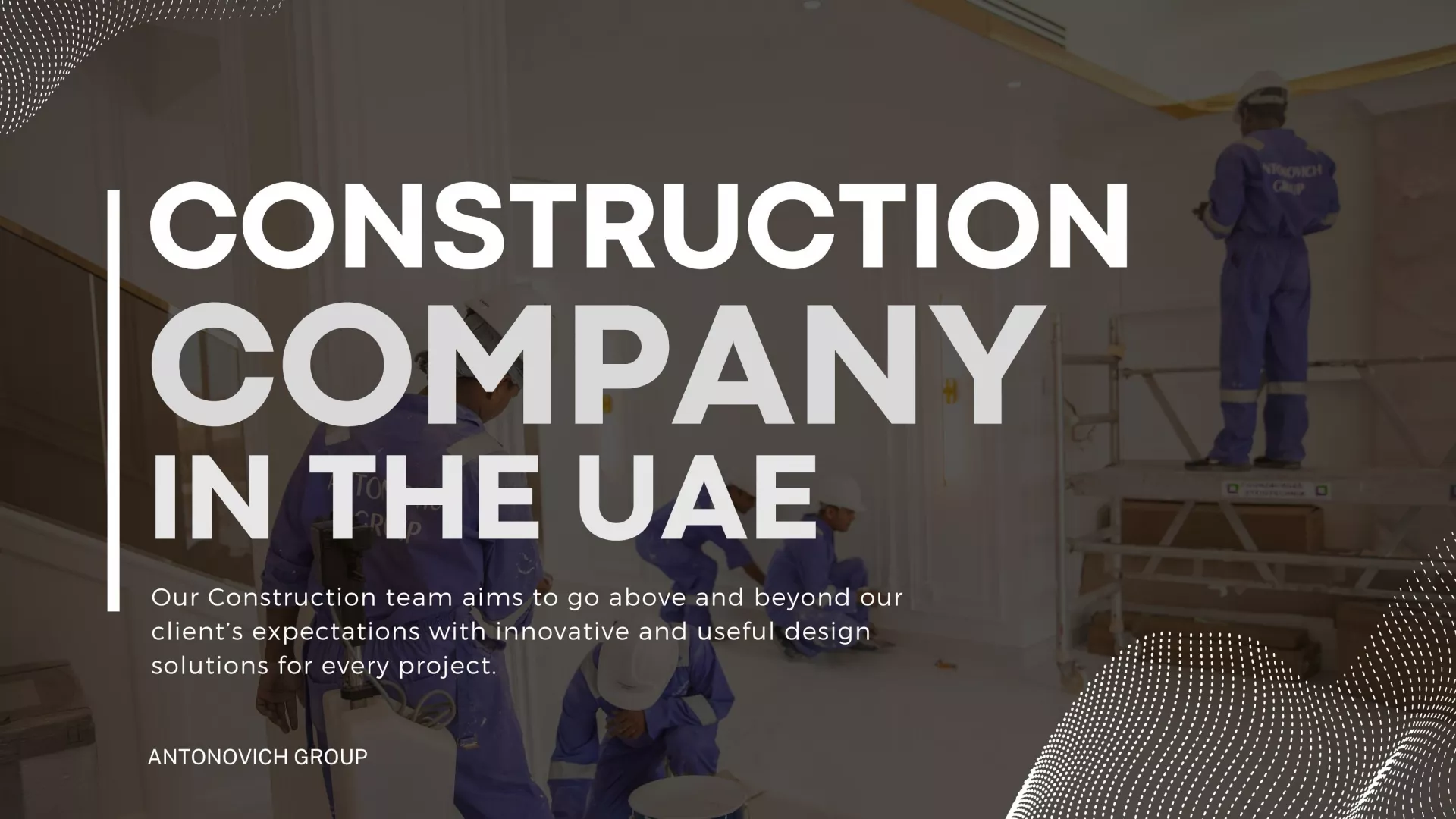 The Best Construction Company in the Middle East