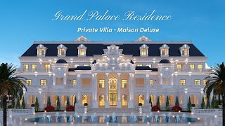 GRAND PALACE RESIDENCE | 4000 SQM PRIVATE VILLA - MAISON DELUXE & Furnishing by ANTONOVICH Group